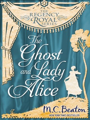 cover image of The Ghost and Lady Alice